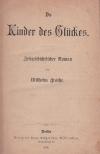 GROTHE, Kinder des Glückes. Zeitgeschichtlicher Roman.