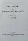 KORPORATION BERLINER BUCHHÄNDLER: Adressbuch des Berliner Buchhandels 70.Jahrgan