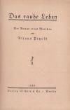 PETZOLD, Das rauhe Leben. Der Roman eines Menschen.