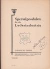Spezialprodukte für die Lederindustrie.