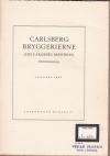 Carlsberg Bryggerierne. (The Carlsberg Breweries). Founded 1847.