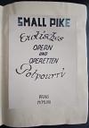SMALL PIKE (Stika, Erotisches Potpourri. Opern und Operetten.